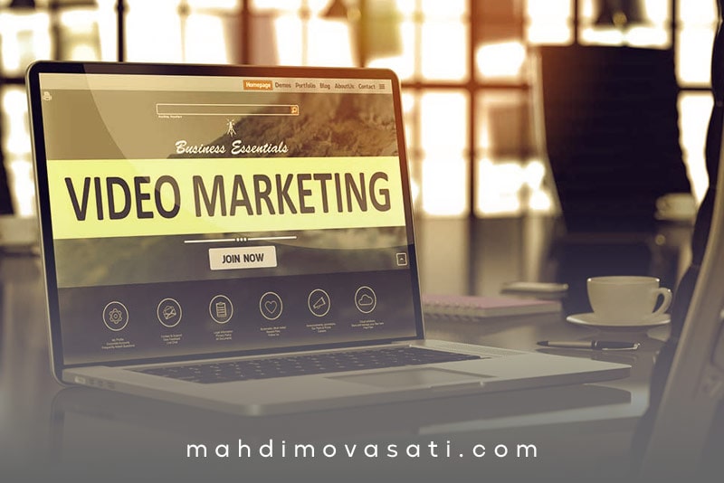 ویدئو مارکتینگ و کاربرد آن در کسب وکار چیست؟